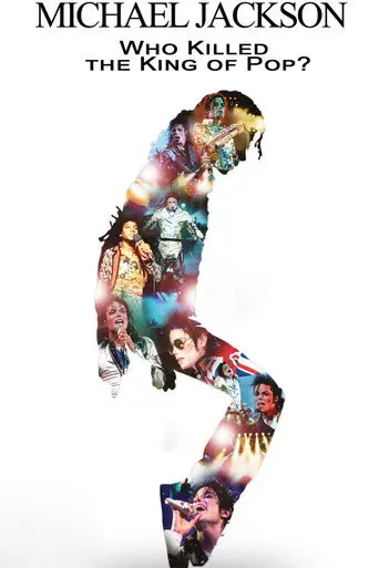 Michael Jackson: The Inside Story - What Killed the King of Pop? (2010)