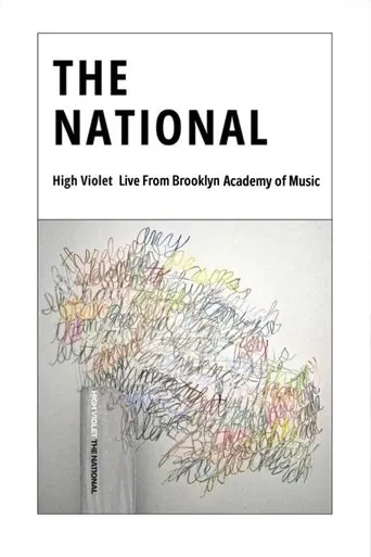 The National - 'High Violet' Live From Brooklyn Academy of Music (2010)