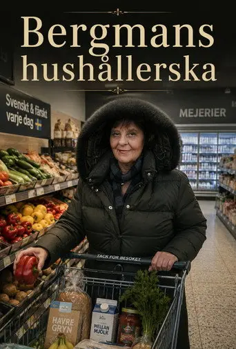 Bergmans Hushållerska (2009)