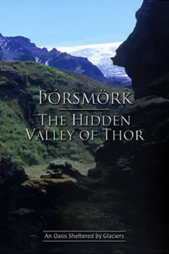 Þórsmörk - The Hidden Valley of Thor (1997)