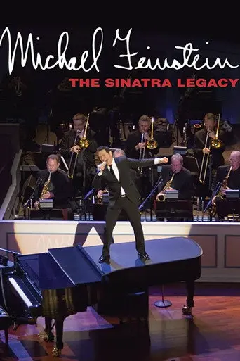 Michael Feinstein: The Sinatra Legacy (2011)