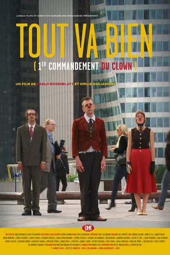 Tout va bien : 1er commandement du clown (2014)