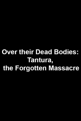 Over Their Dead Bodies: Tantura, The Forgotten Massacre (2008)
