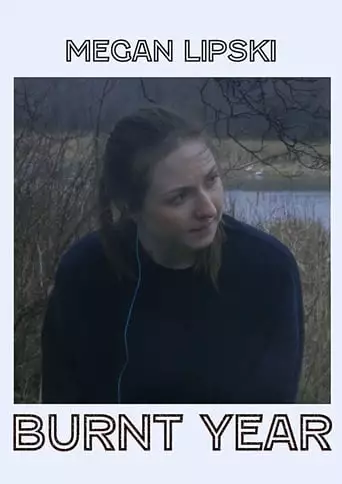 Burnt Year (2018)