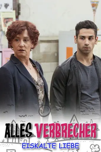 Alles Verbrecher: Eiskalte Liebe (2014)