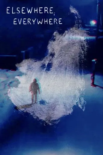 Elsewhere, Everywhere (2021)