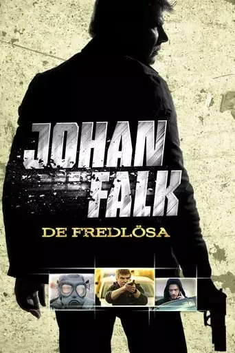 Johan Falk: De Fredlosa (2009)