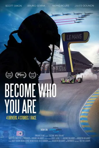 Become Who You Are: 4 Drivers, 4 Stories, 1 Race (2020)