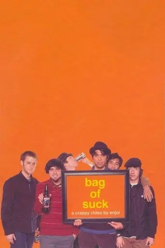 Enjoi - Bag of Suck (2006)