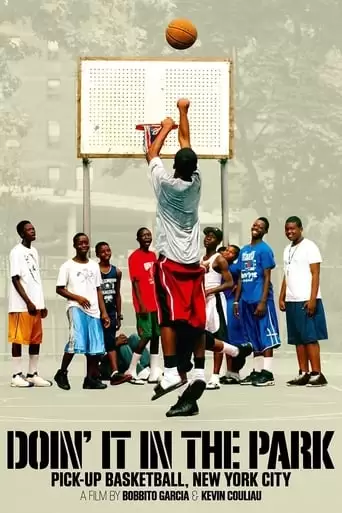 Doin' It In The Park: Pick-Up Basketball, NYC (2012)