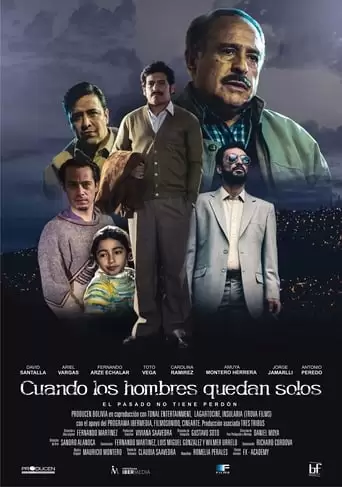 Cuando Los Hombres Quedan Solos (2019)