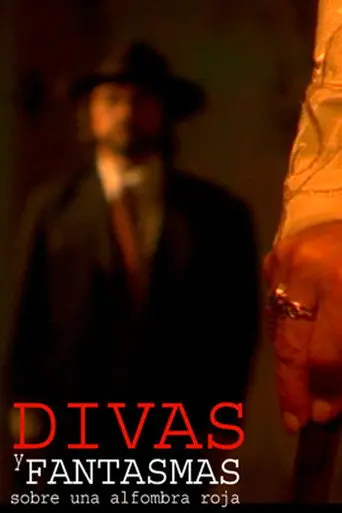 Divas y fantasmas sobre una alfombra roja (2009)