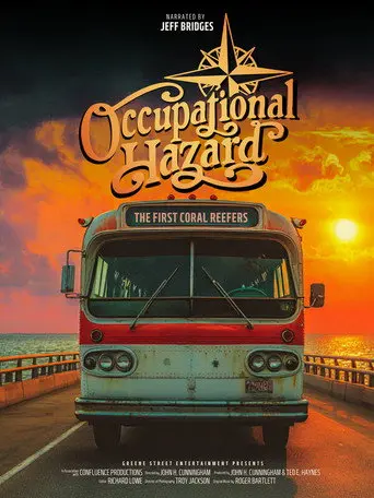 Occupational Hazard: The First Coral Reefers (2026)