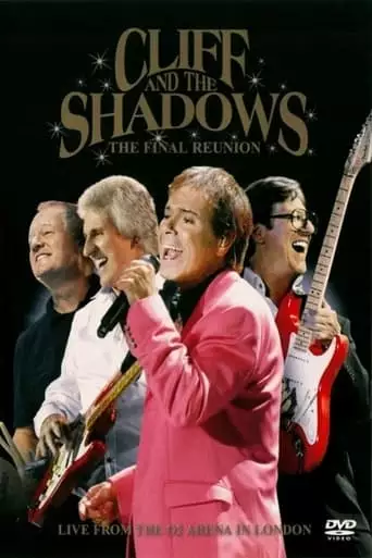 Cliff Richard And The Shadows - The Final Reunion (2009)
