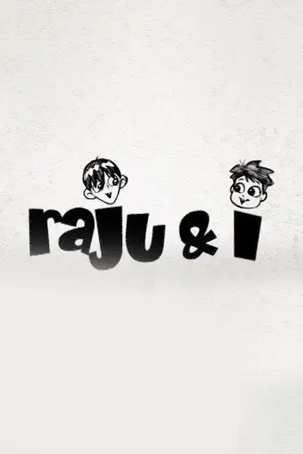 Raju & I (2005)