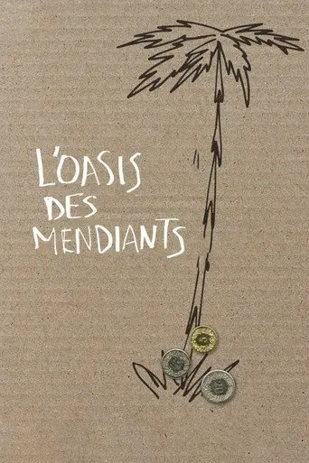 L'oasis des mendiants (2015)