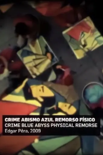 Crime Abyss Blue Physical Remorse (2009)