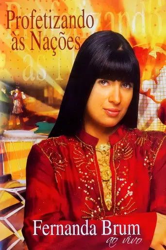 Fernanda Brum - Profetizando às Nações (2006)