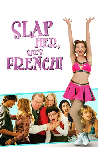 Slap Her... She's French (2002)