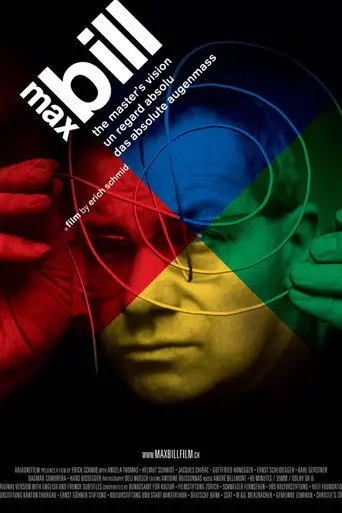 Max Bill: The Master's Vision (2008)