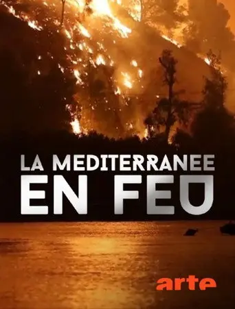 La Méditerranée en feu (2026)