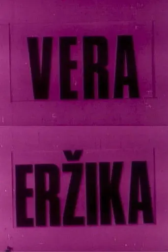 Vera and Erzika (1981)