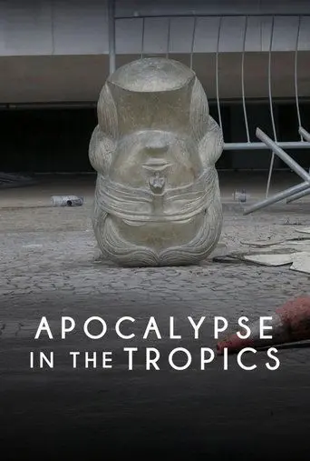 Apocalypse in the Tropics (2025)