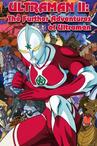Ultraman II: The Further Adventures Of Ultraman (1983)