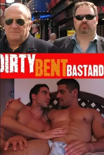 Dirty Bent Bastards (2009)