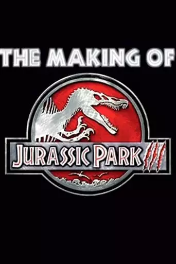 The Making Of Jurassic Park III (2001)
