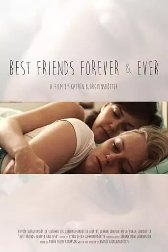 Best friends forever and ever (2016)