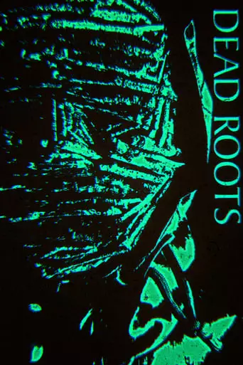 Dead Roots (2023)