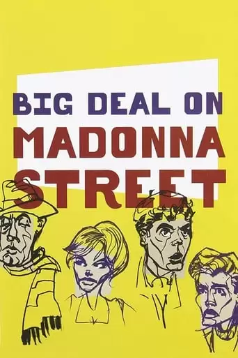 Big Deal On Madonna Street (1958)