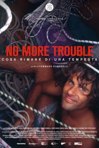 No More Trouble - Cosa rimane di una tempesta (2024)
