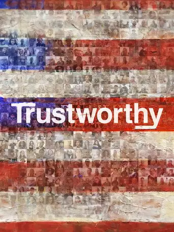 Trustworthy (2024)