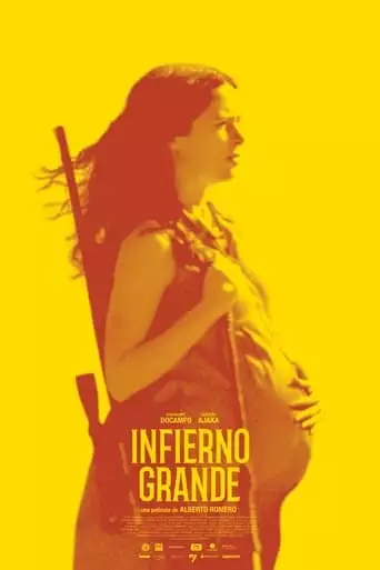 Infierno Grande (2019)