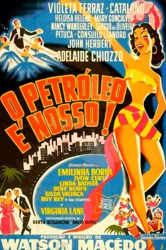 O Petroleo E Nosso (1954)