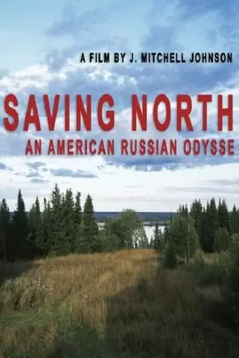 Saving North (2020)