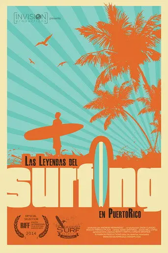 Las leyendas del surfing en Puerto Rico (2014)