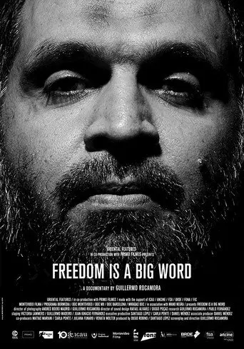 Freedom is a Big Word (2018)