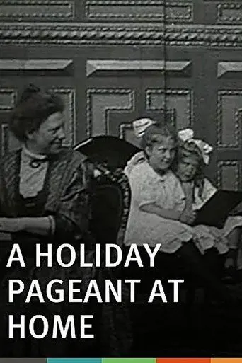 A Holiday Pageant At Home (1901)