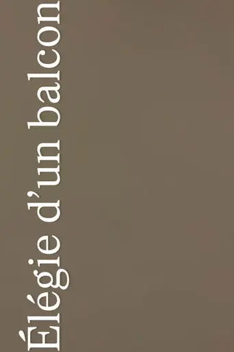 Élégie d’un Balcon (2026)