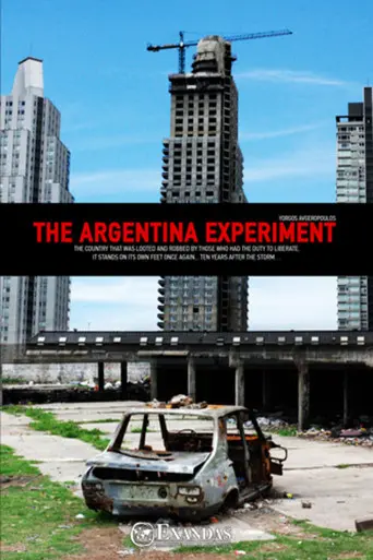 The Argentina Experiment (2010)