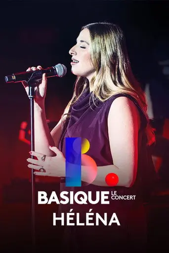 Helena - Basique, le concert (2026)