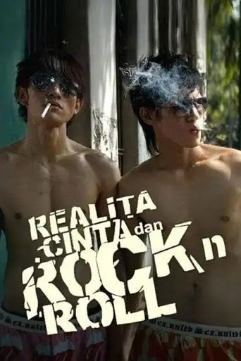 Realita, Cinta, Dan Rock 'n Roll (2006)