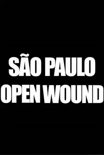 São Paulo Open Wound (2021)