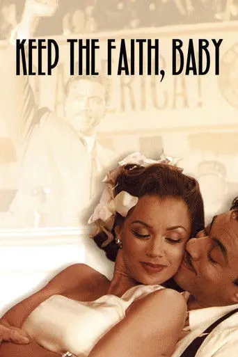 Keep the Faith, Baby (2002)