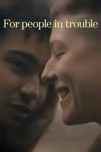 For People in Trouble (2023)
