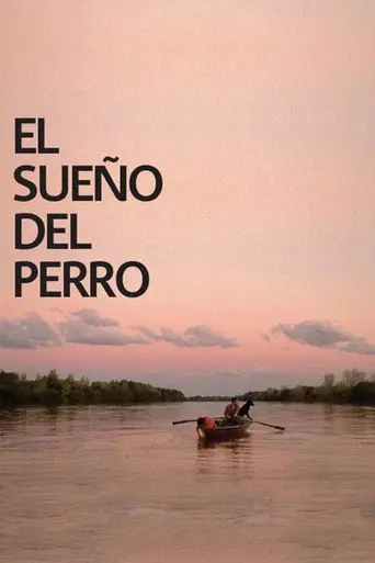 El sueño del perro (2008)