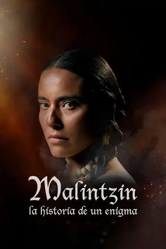 Malintzin, the Story of an Enigma (2019)